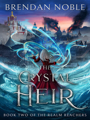 cover image of The Crystal Heir